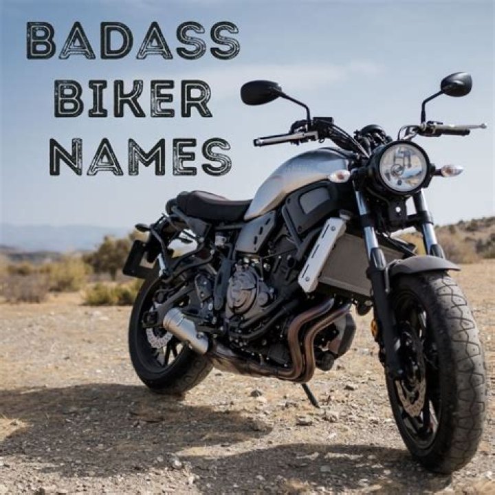 Badass Biker Names And Their Untold Stories