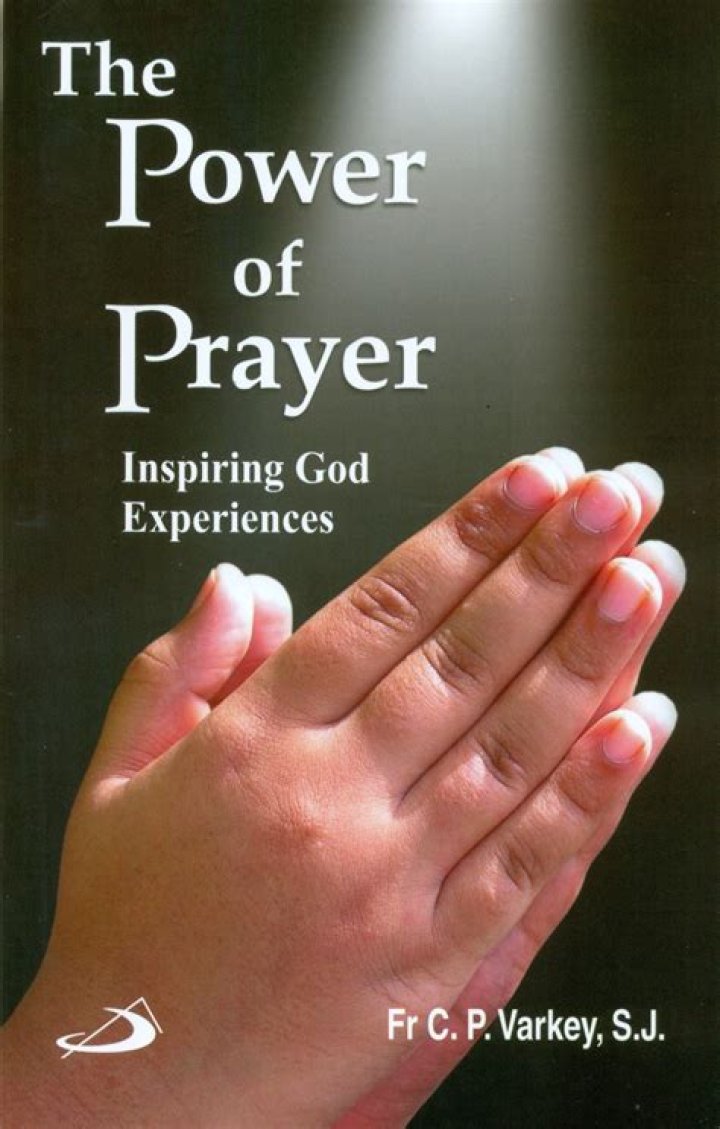 Discover The Power Of Prayer