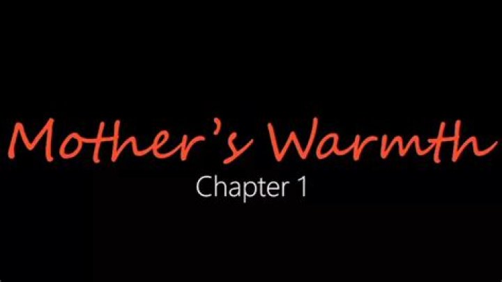 Unveiling The Profound Secrets Of "Mothers Warmth Chapter 3"