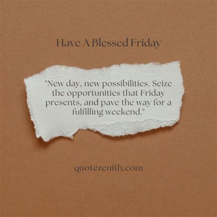 Unveiling The Secrets Of "Have A Blessed Friday Quotes": Discoveries And Insights
